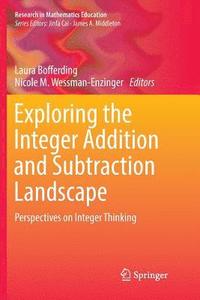 bokomslag Exploring the Integer Addition and Subtraction Landscape