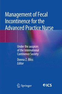 bokomslag Management of Fecal Incontinence for the Advanced Practice Nurse