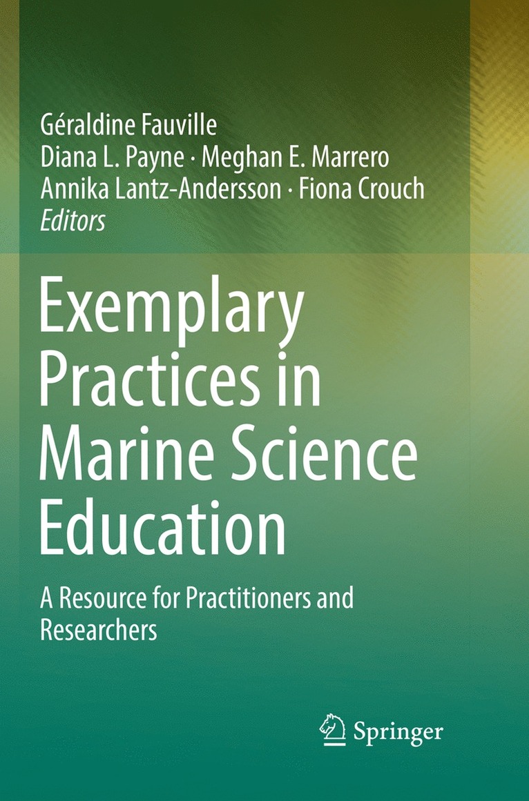Géraldine Fauville, Diana L. Payne, Meghan E. Marrero, Annika Lantz-Andersson, Fiona Crouch, Geraldine Fauville - Exemplary Practices in Marine Science Education, Häftad