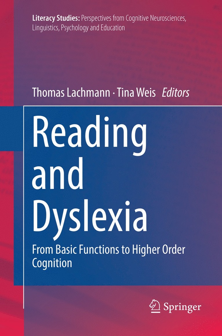 Reading and Dyslexia