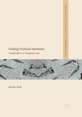 Alistair Ross - Finding Political Identities, Häftad