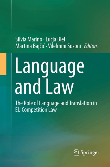 Silvia Marino, Łucja Biel, Martina Bajčić, Vilelmini Sosoni - Language and Law, Häftad