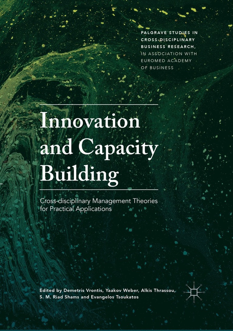 Demetris Vrontis, Yaakov Weber, Alkis Thrassou, S. M. Riad Shams, Evangelos Tsoukatos - Innovation and Capacity Building, Häftad