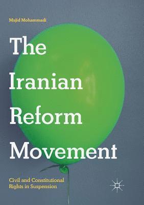 The Iranian Reform Movement 1