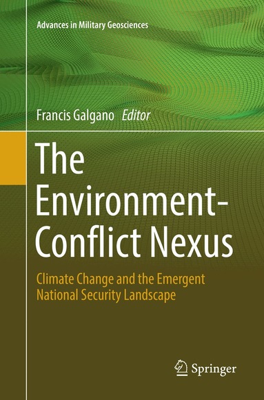 Francis Galgano - Environment-Conflict Nexus, Häftad
