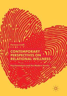 Contemporary Perspectives on Relational Wellness 1