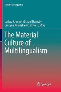 bokomslag The Material Culture of Multilingualism
