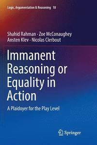bokomslag Immanent Reasoning or Equality in Action