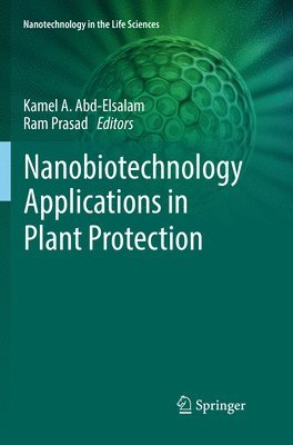 bokomslag Nanobiotechnology Applications in Plant Protection