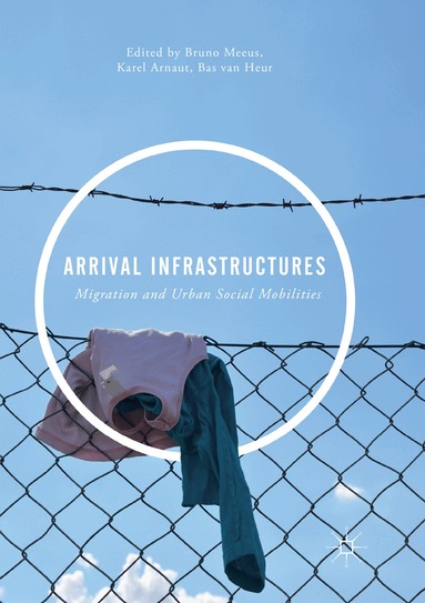 Bruno Meeus, Karel Arnaut, Bas van Heur - Arrival Infrastructures, Häftad
