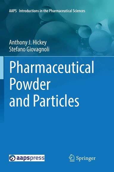 Anthony J. Hickey, Stefano Giovagnoli - Pharmaceutical Powder and Particles, Häftad