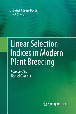 bokomslag Linear Selection Indices in Modern Plant Breeding