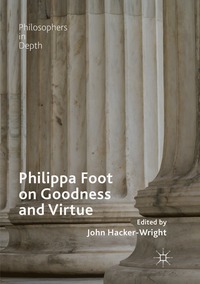 bokomslag Philippa Foot on Goodness and Virtue