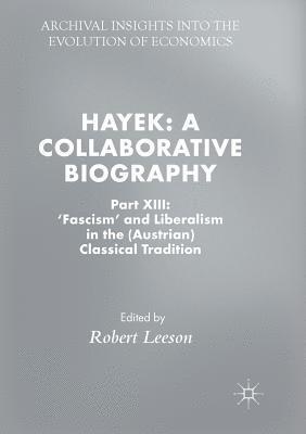 bokomslag Hayek: A Collaborative Biography