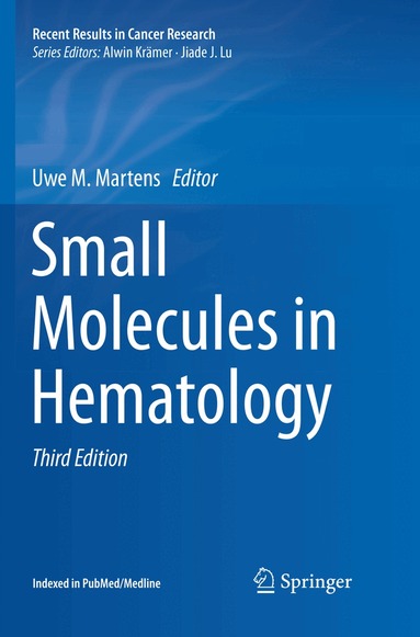 Uwe M. Martens - Small Molecules in Hematology, Häftad