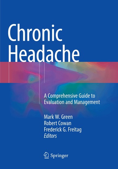 Mark W. Green, Robert Cowan, Frederick G. Freitag - Chronic Headache, Häftad