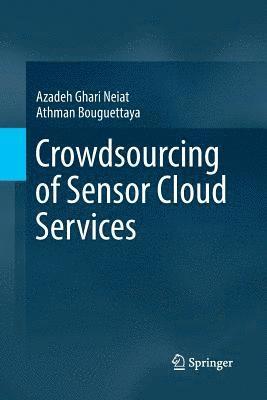 bokomslag Crowdsourcing of Sensor Cloud Services