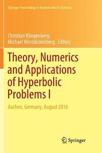 bokomslag Theory, Numerics and Applications of Hyperbolic Problems I