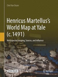 bokomslag Henricus Martellus's World Map at Yale (c. 1491)