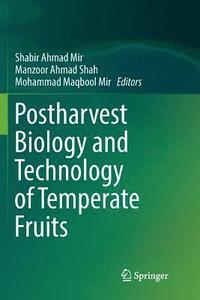 bokomslag Postharvest Biology and Technology of Temperate Fruits