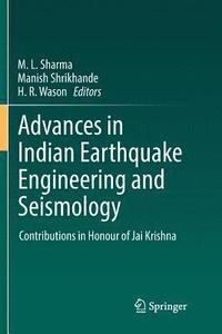 bokomslag Advances in Indian Earthquake Engineering and Seismology