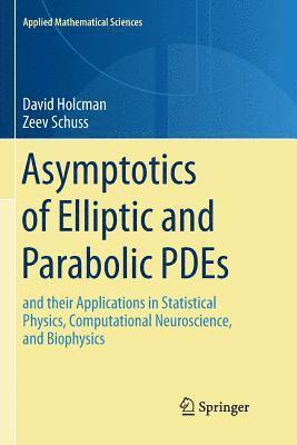 bokomslag Asymptotics of Elliptic and Parabolic PDEs