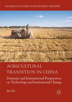 bokomslag Agricultural Transition in China