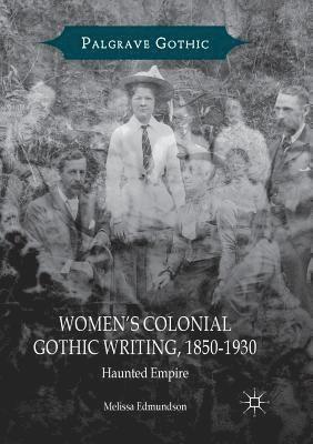 bokomslag Women's Colonial Gothic Writing, 1850-1930