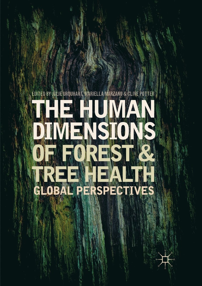 Julie Urquhart, Mariella Marzano, Clive Potter - Human Dimensions of Forest and Tree Health, Häftad