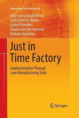 Just in Time Factory 1