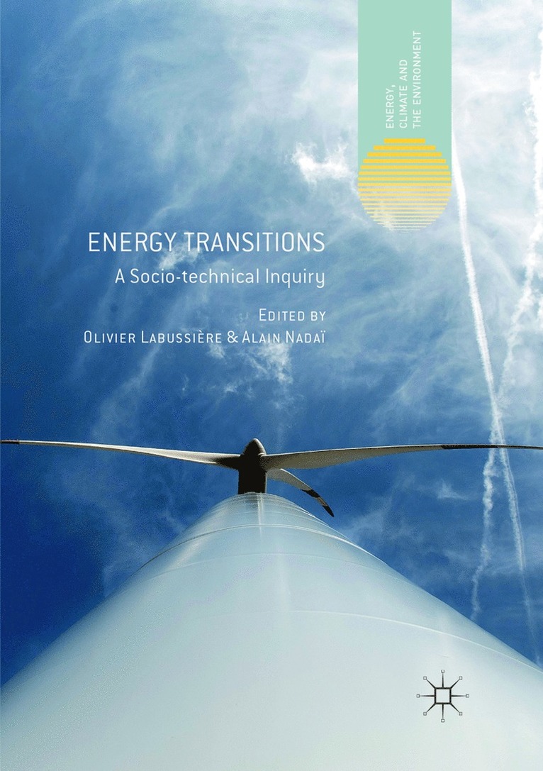 Olivier Labussière, Alain Nadaï, Olivier Labussiere, Alain Nadai - Energy Transitions, Häftad