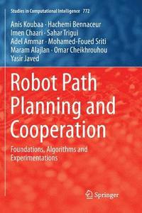 bokomslag Robot Path Planning and Cooperation