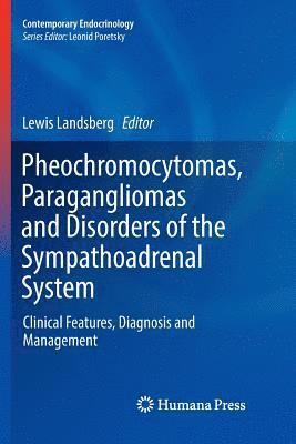 bokomslag Pheochromocytomas, Paragangliomas and Disorders of the Sympathoadrenal System