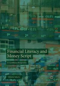 bokomslag Financial Literacy and Money Script