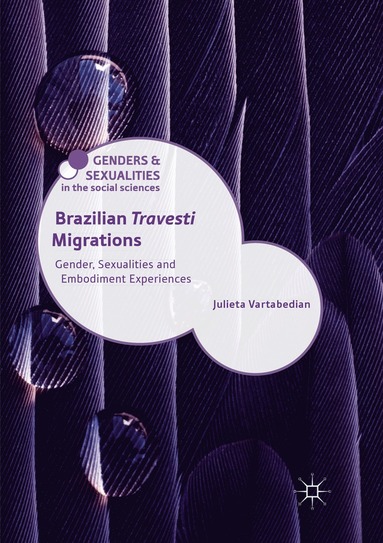 bokomslag Brazilian 'Travesti' Migrations