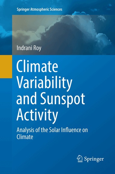 Indrani Roy - Climate Variability and Sunspot Activity, Häftad