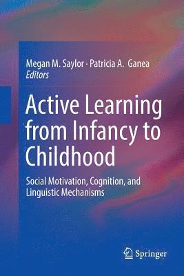 bokomslag Active Learning from Infancy to Childhood
