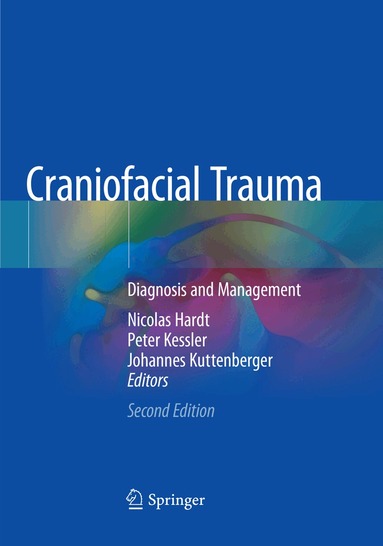 Nicolas Hardt, Peter Kessler, Johannes Kuttenberger - Craniofacial Trauma, Häftad