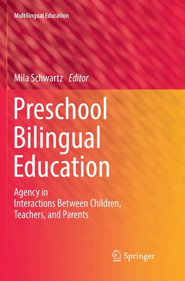 Mila Schwartz - Preschool Bilingual Education, Häftad