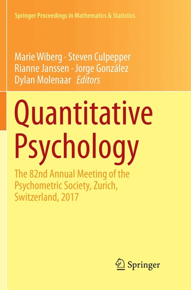 Marie Wiberg, Steven Culpepper, Rianne Janssen, Jorge González, Dylan Molenaar - Quantitative Psychology, Häftad