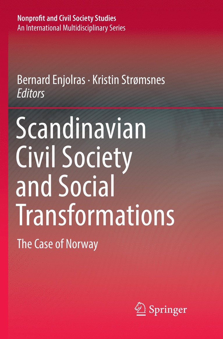 Bernard Enjolras, Kristin Strømsnes - Scandinavian Civil Society and Social Transformations, Häftad