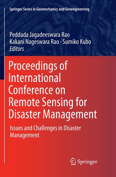 Peddada Jagadeeswara Rao, Kakani Nageswara Rao, Sumiko Kubo - Proceedings of International Conference on Remote Sensing for Disaster Management, Häftad