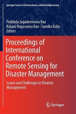 Proceedings of International Conference on Remote Sensing for Disaster Management 1