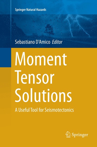 Sebastiano D'Amico - Moment Tensor Solutions, Häftad