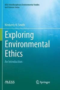 bokomslag Exploring Environmental Ethics