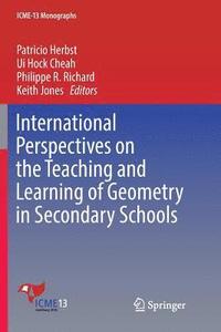 bokomslag International Perspectives on the Teaching and Learning of Geometry in Secondary Schools