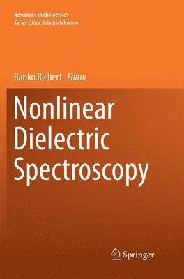 bokomslag Nonlinear Dielectric Spectroscopy