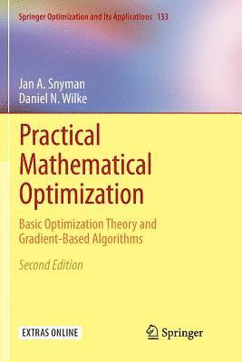Practical Mathematical Optimization 1