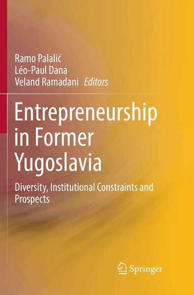 Ramo Palalić, Léo-Paul Dana, Veland Ramadani - Entrepreneurship in Former Yugoslavia, Häftad
