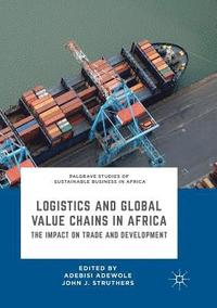 bokomslag Logistics and Global Value Chains in Africa